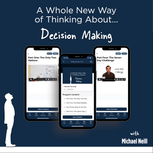 A Whole New Way of Thinking About Decision Making