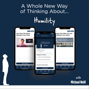A Whole New Way of Thinking About Humility