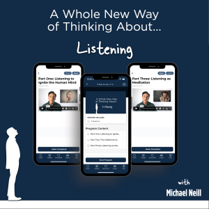 A Whole New Way of Thinking About Listening
