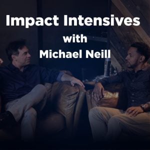 Impact Intensive with Michael Neill - June 5th-7th