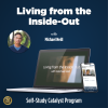 The Basic Course in Living from the Inside-Out