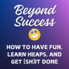 Beyond Success - In Person