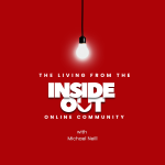 Group logo of The Living From The Inside-Out Online Community