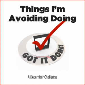 Group logo of Things I’m Avoiding Doing - A December Challenge