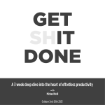 Group logo of Get Sh*t Done